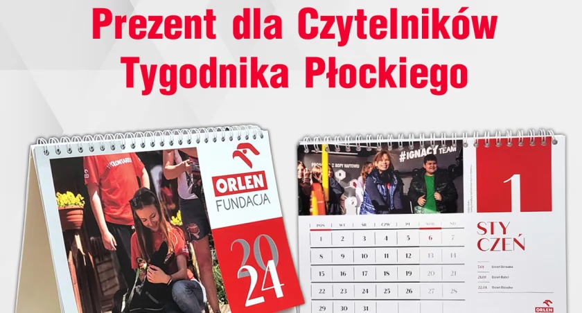 Kalendarz dla naszych czytelników przekazała Fundacja ORLEN