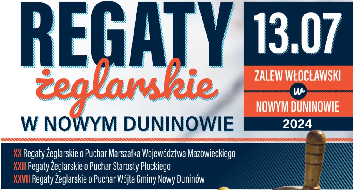 Tegoroczne regaty w Nowym Duninowie odbędą się w sobotę, 13 lipca