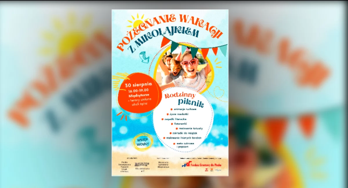 Pożegnanie wakacji na Międzytorzu 