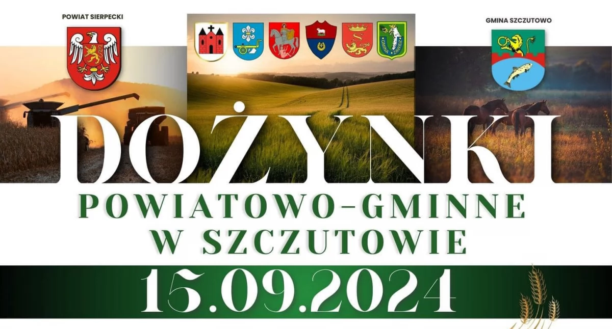 W niedzielę, 15 września w Szczutowie odbędzie się święto plonów rolników z powiatu sierpeckiego