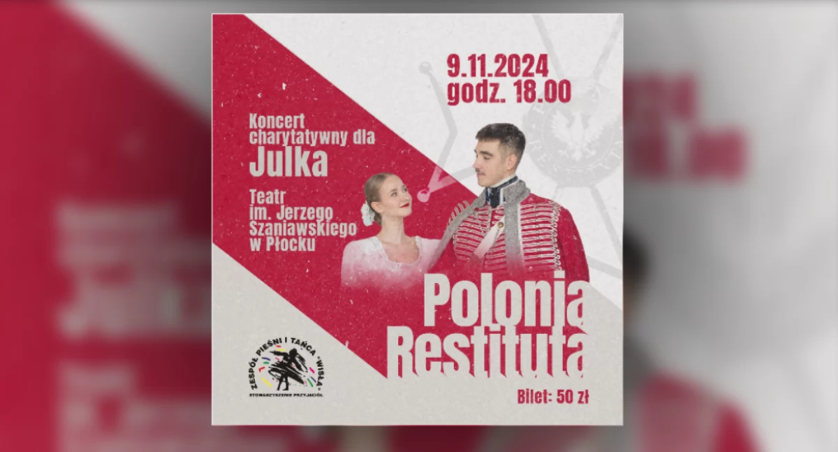 Plakat do widowiska patriotycznego „Polonia Restituta” 