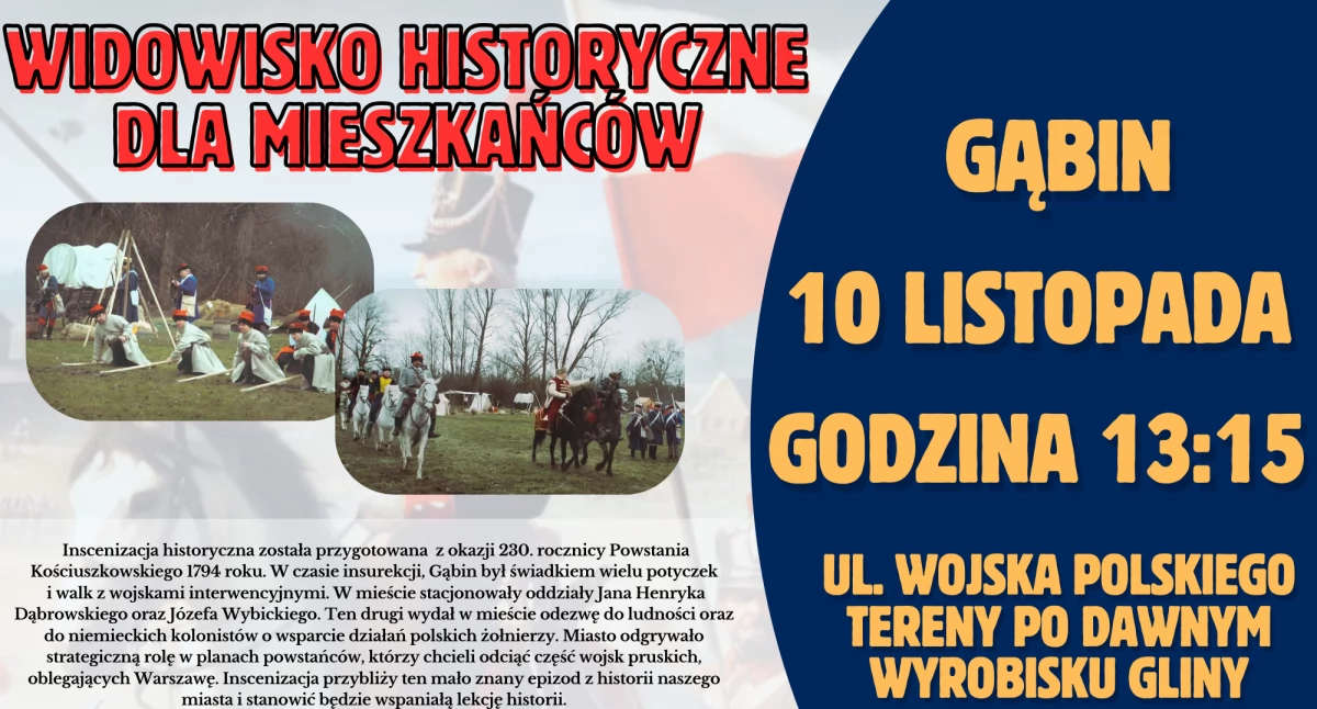 Warto wiedzieć, Chcesz zobaczyć wyglądały starcia podczas insurekcji kościuszkowskiej Wybierz Gąbina! - zdjęcie, fotografia