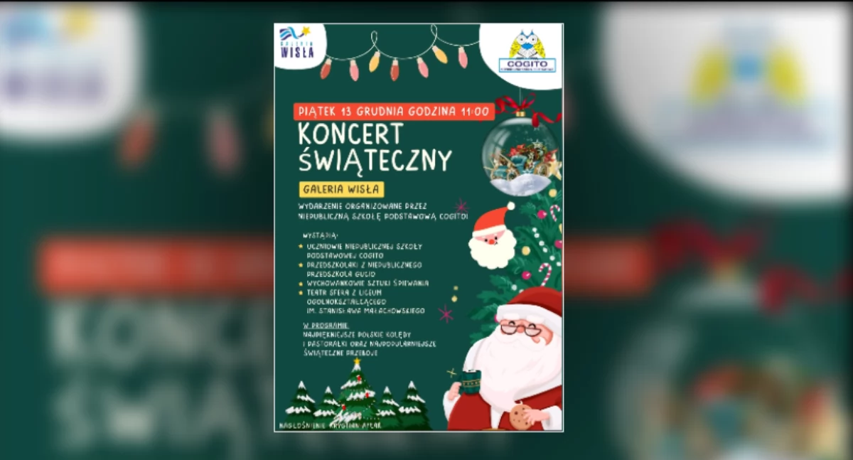 Galeria Wisła zaprasza na Koncert Świąteczny