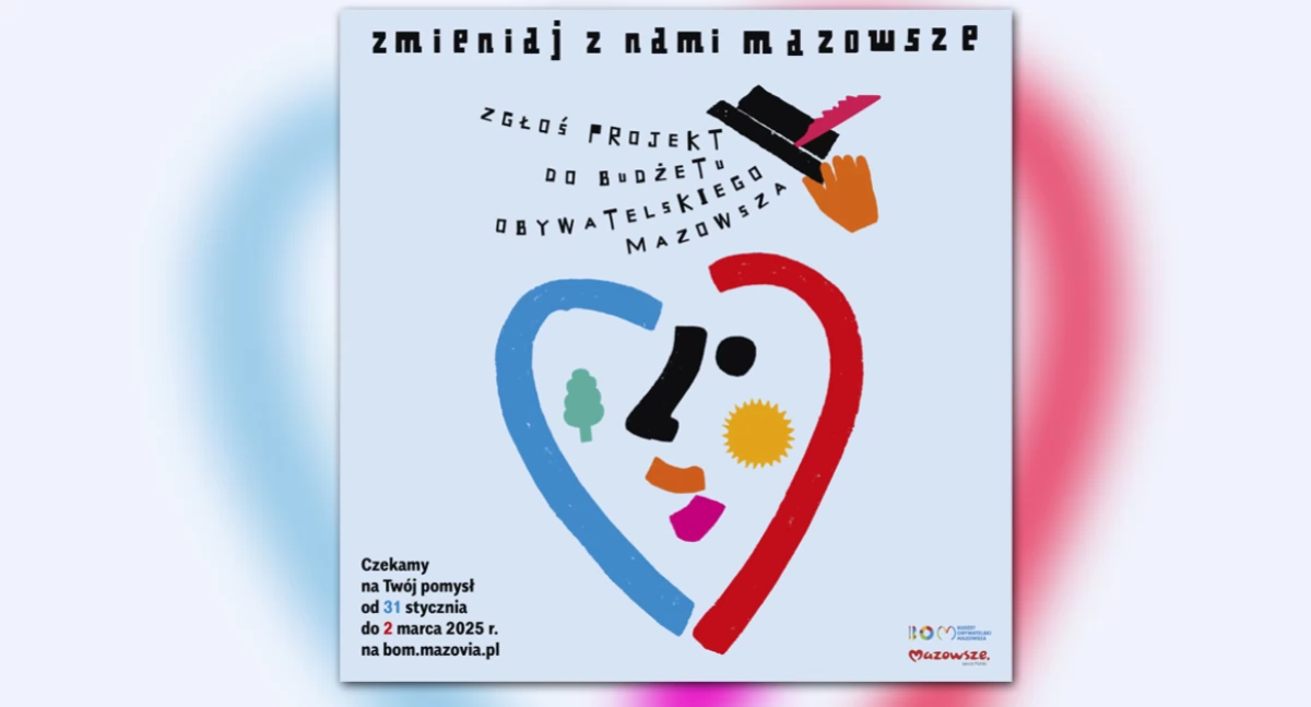 Urząd marszałkowski, ZGŁASZAJMY PROJEKTY! RUSZYŁ BUDŻET OBYWATELSKI MAZOWSZA - zdjęcie, fotografia