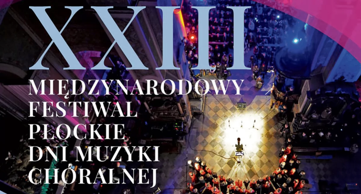 Koncert i zespół, Płockie Muzyki Chóralnej patronatem „Tygodnika Płockiego” - zdjęcie, fotografia
