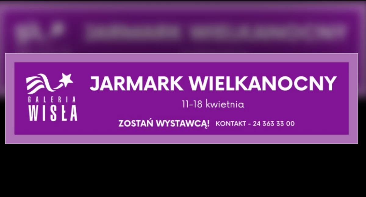 Jarmark Wielkanocny w Galerii Wisła