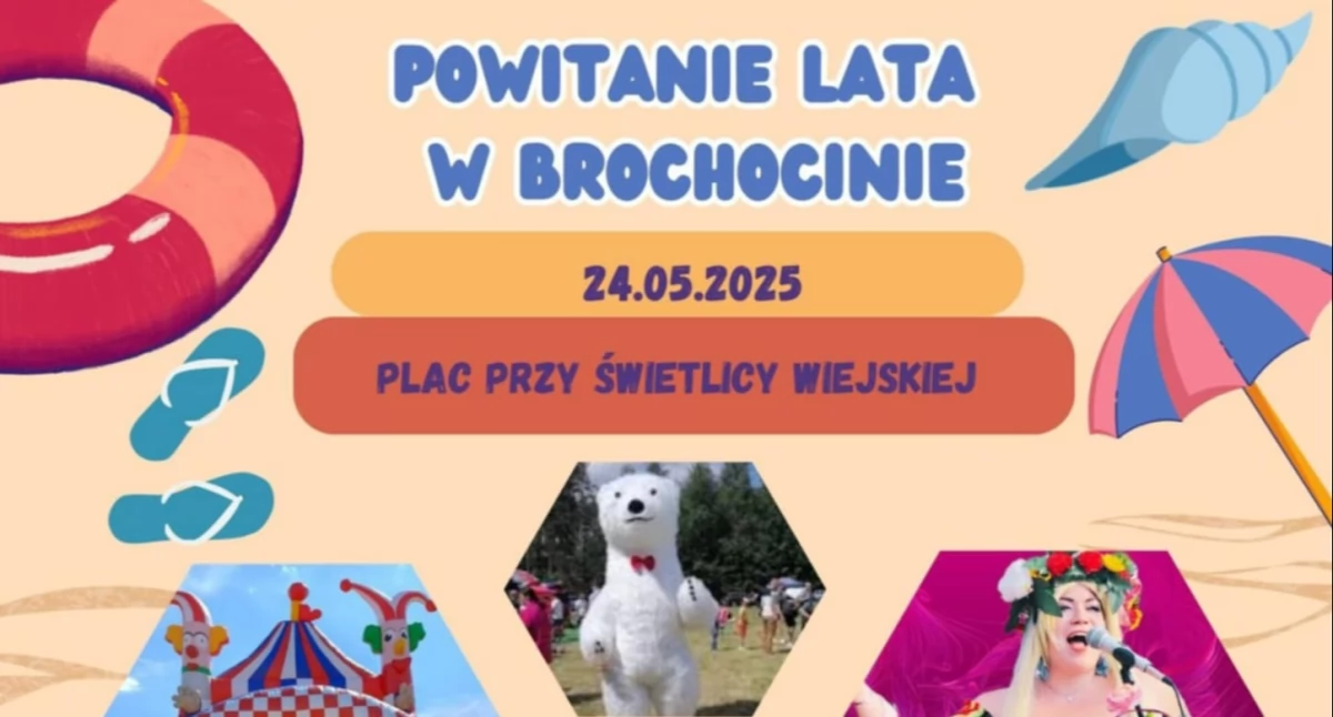 Warto wiedzieć, Mieszkańcy Brochocina wspólnie powitają lato! najbliższą sobotę - zdjęcie, fotografia