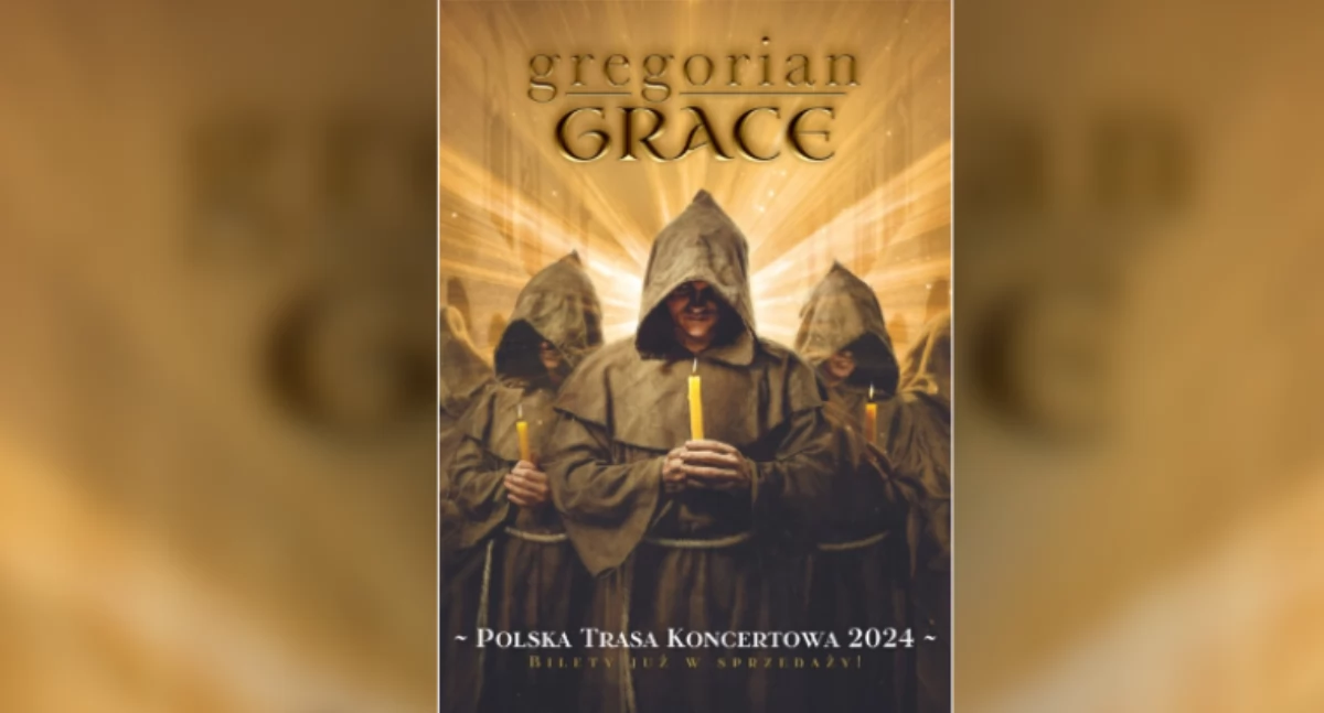 Plakat zapowiadający Polską Trasę Koncertową Gregorian Grace