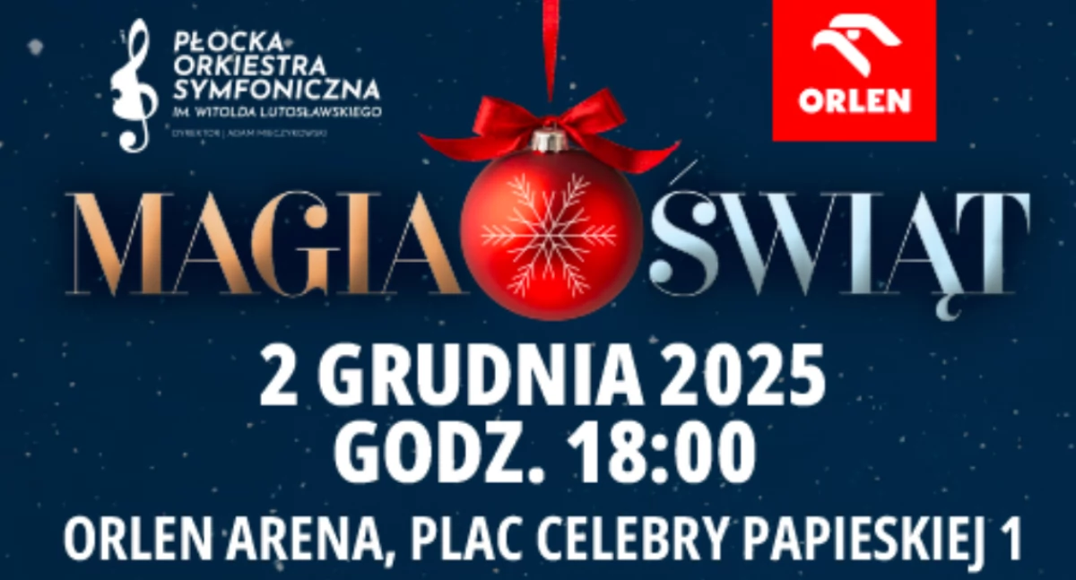 Koncert i zespół, „Magia Świąt” wyjątkowy koncert ORLEN Arenie Niebawem ruszy sprzedaż biletów - zdjęcie, fotografia