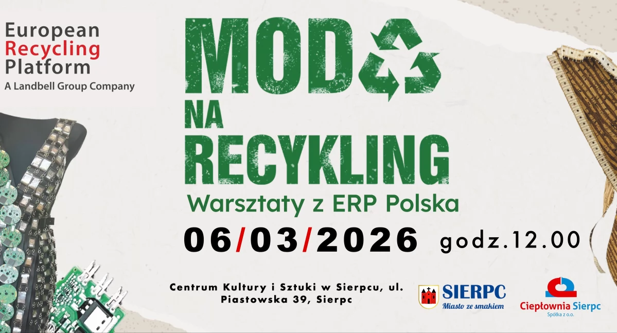 Warto wiedzieć, Warsztaty recyklingowej Tylko Sierpcu - zdjęcie, fotografia