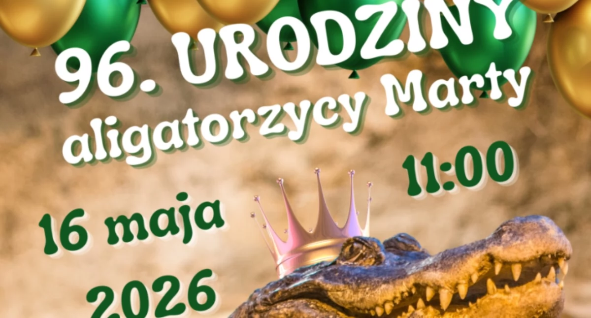 Warto wiedzieć, Aligatorzyca Marta kończy Najstarsza gwiazda płockiego zaprasza urodziny - zdjęcie, fotografia