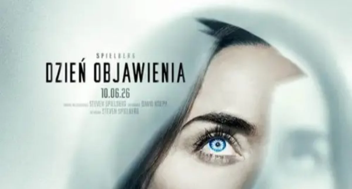 Film i Kino, tytuły repertuarze Przedwiośnie ekranach debiutuje Stevena Spielberga „Dzień objawienia” - zdjęcie, fotografia
