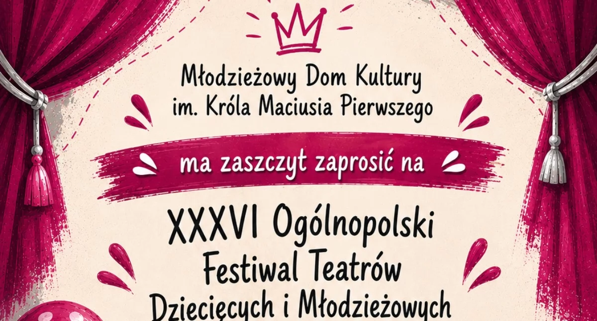 Dzieje się w Płocku, Młodzi aktorzy opanują Płock Rusza XXXVI Festiwal Płock - zdjęcie, fotografia