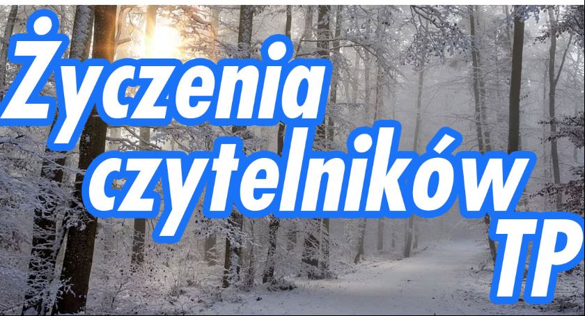 Życzenia czytelników TP