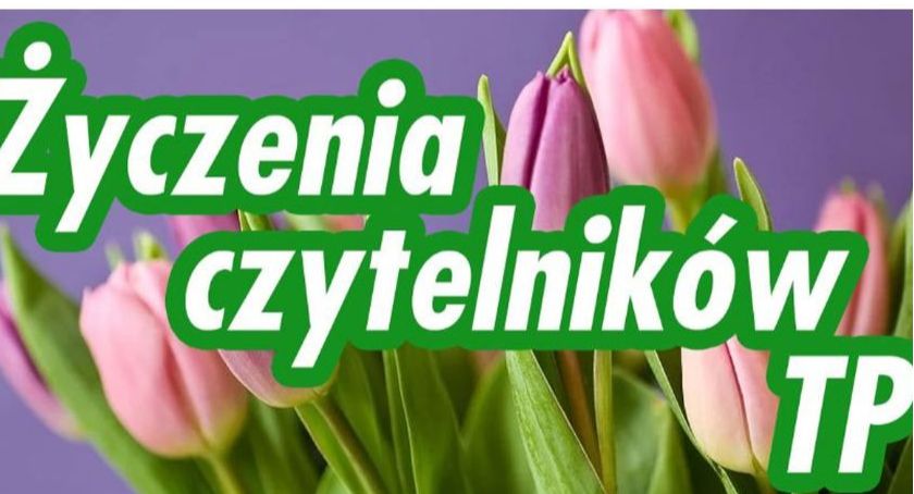 Życzenia czytelników TP
