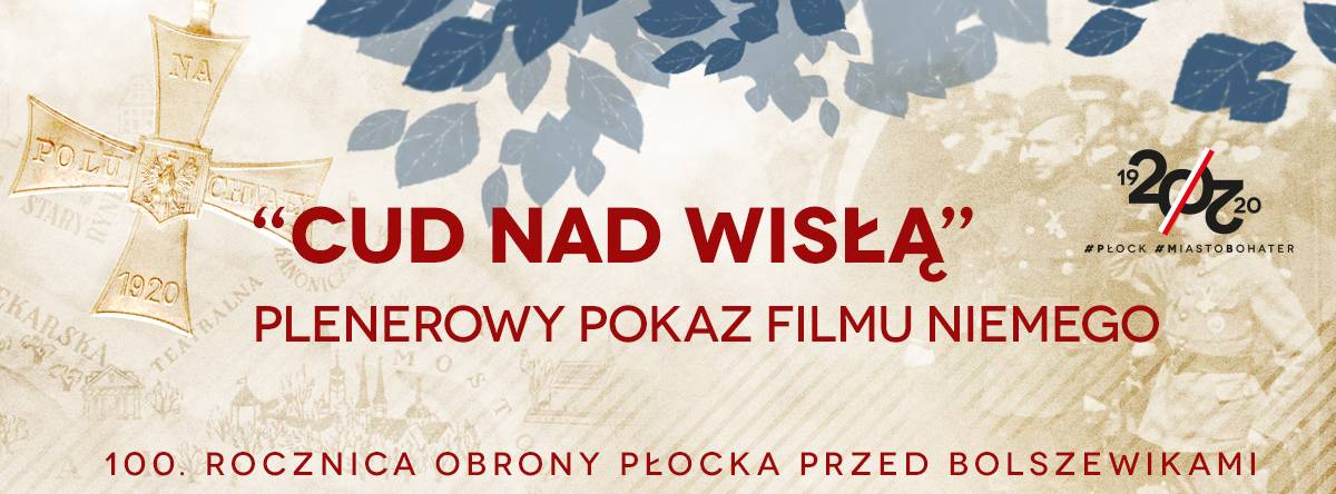 | Zdjęcie dotyczy PŁOCK 1920 - pokaz filmu CUD NAD WISŁĄ w autorskiej oprawie muzycznej zostało dodane przez Tygodnik Płocki - w dniu 2020-08-12 id nr: 4252