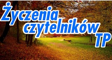 Życzenia czytelników TP