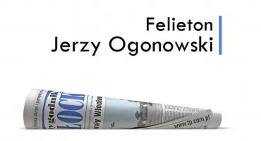 Płock. Felieton - Jerzy Ogonowski. 