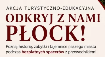 Odkryj z nami Płock! 2026