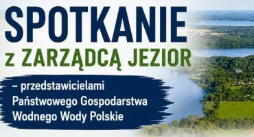 Co dalej z jeziorami? Rozmowy z przedstawicielami Wód Polskich