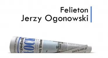 Płock. Felieton - Jerzy Ogonowski. 